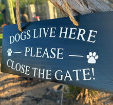 Load image into Gallery viewer, Wood Close the Gate Dog Sign, Pet Safety
