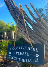 Load image into Gallery viewer, Wood Close the Gate Dog Sign, Pet Safety
