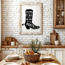 Load image into Gallery viewer, Blame It All on My Roots, Country Music Digital Download, Western Wall Art, Rustic Farmhouse Decor, Southern Country Printable
